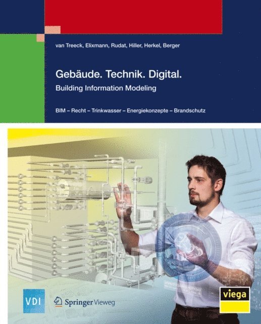 Markus Berger, Sebastian Herkel, Sven Hiller, Klaus Rudat, Robert Elixmann, Christoph Treeck, van - Gebäude.Technik.Digital., E-bok
