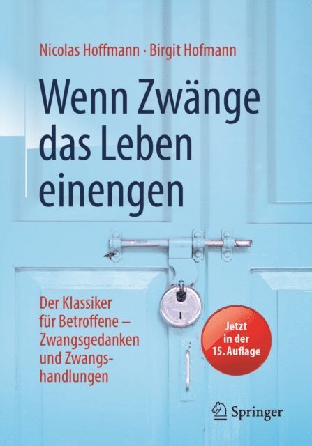 Birgit Hofmann, Nicolas Hoffmann - Wenn Zwänge das Leben einengen, E-bok