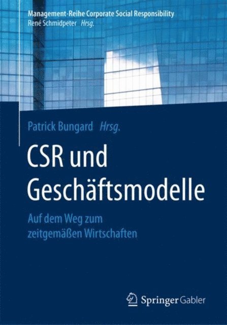 Patrick Bungard - CSR und Geschäftsmodelle, E-bok