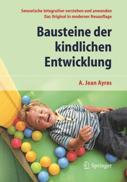 A. Jean Ayres - Bausteine der kindlichen Entwicklung, E-bok