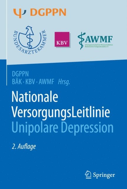 Susanne Schorr, Martin Harter, Frank Schneider - S3-Leitlinie/Nationale VersorgungsLeitlinie Unipolare Depression, E-bok