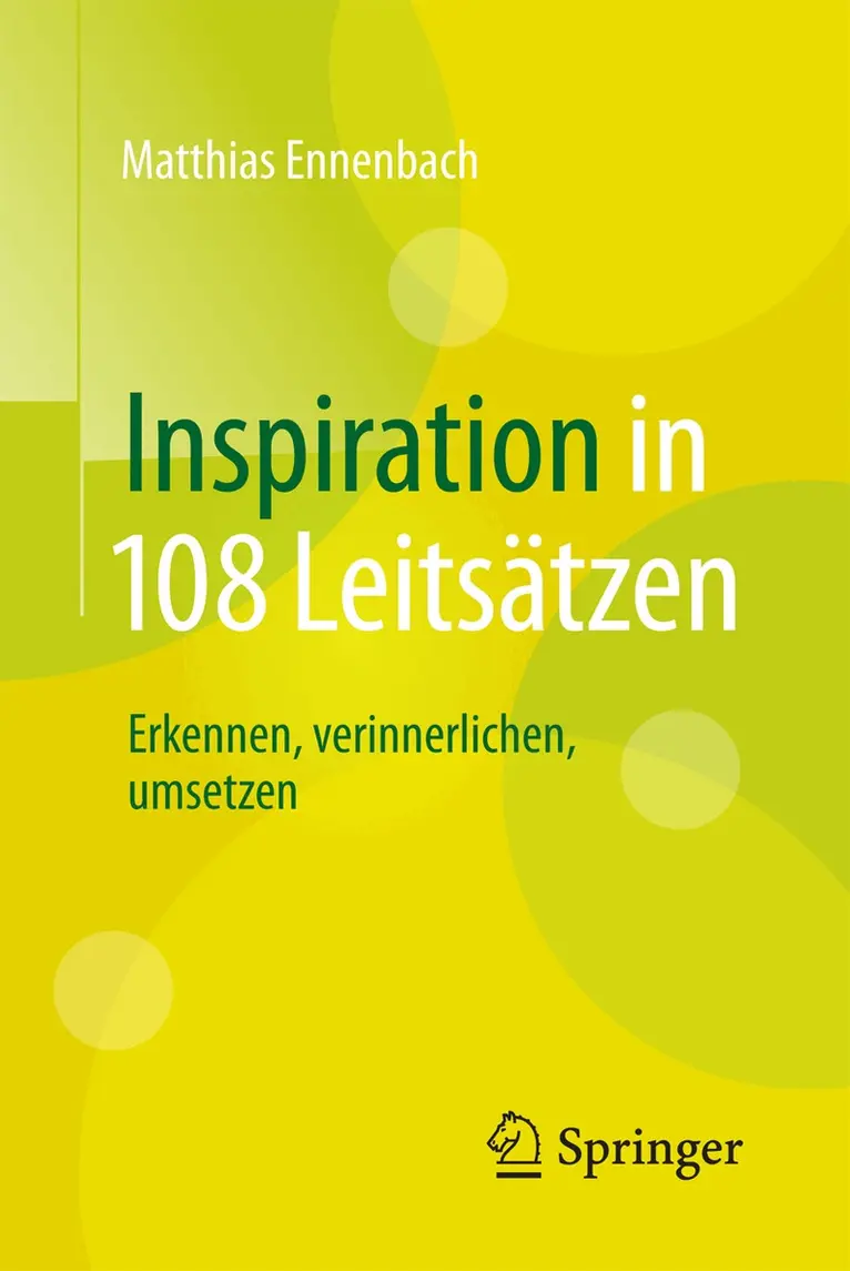 Matthias Ennenbach - Inspiration in 108 Leitsätzen, Häftad. Tillgänglighet: Lägg i varukorg