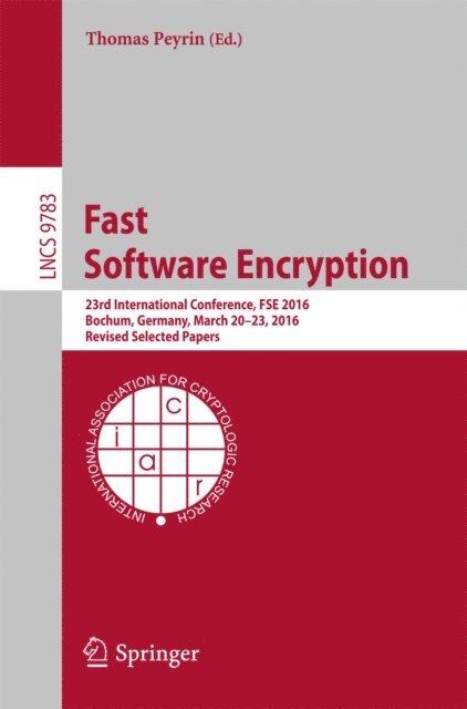 Thomas Peyrin - Fast Software Encryption, E-bok