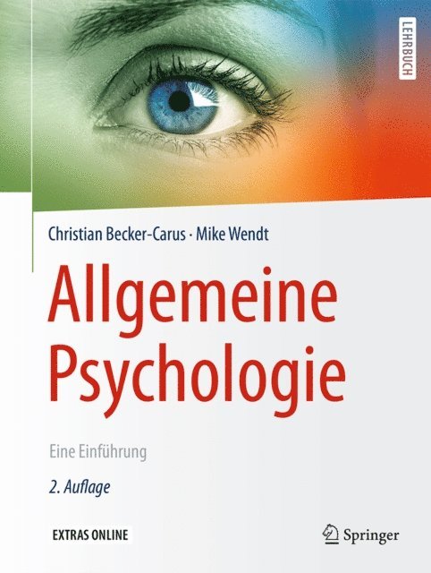 Mike Wendt, Christian Becker-Carus - Allgemeine Psychologie, E-bok