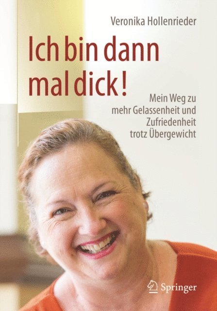 Veronika Hollenrieder - Ich bin dann mal dick!, E-bok. Tillgänglighet: Lägg i varukorg