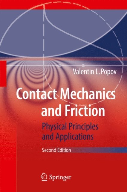 Valentin L. Popov - Contact Mechanics and Friction, E-bok
