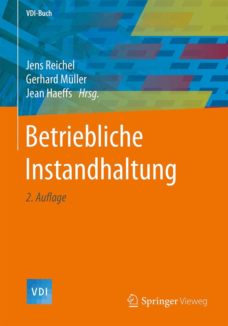 Jens Reichel, Gerhard Müller, Jean Haeffs - Betriebliche Instandhaltung, Inbunden