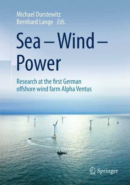 Bernhard Lange, Michael Durstewitz - Sea - Wind - Power, E-bok