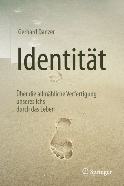 Gerhard Danzer - Identität, E-bok