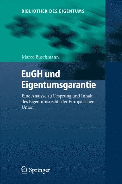 Marco Buschmann - EuGH und Eigentumsgarantie, E-bok