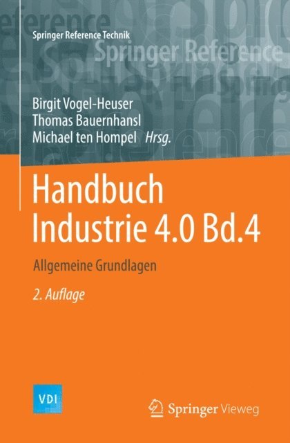 Michael ten Hompel, Thomas Bauernhansl, Birgit Vogel-Heuser - Handbuch Industrie 4.0 Bd.4, E-bok