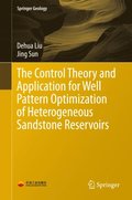 Control Theory and Application for Well Pattern Optimization of Heterogeneous Sandstone Reservoirs