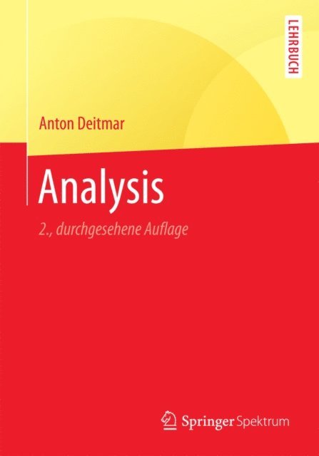 Anton Deitmar - Analysis, E-bok