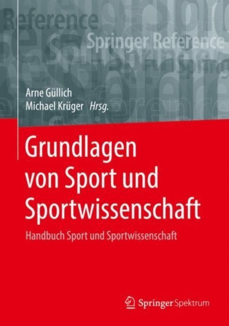 Michael Kruger, Arne Gullich - Grundlagen von Sport und Sportwissenschaft, E-bok