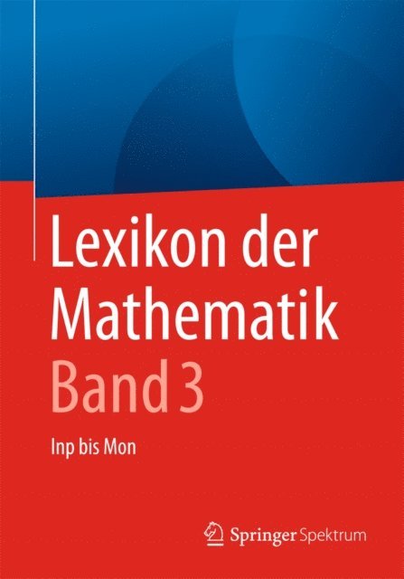 Guido Walz - Lexikon der Mathematik: Band 3, E-bok