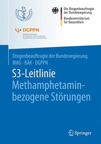 S3-Leitlinie Methamphetamin-bezogene Strungen