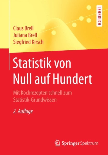 Siegfried Kirsch, Juliana Brell, Claus Brell - Statistik von Null auf Hundert, E-bok
