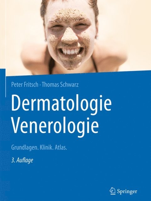Thomas Schwarz, Peter Fritsch - Dermatologie Venerologie, E-bok