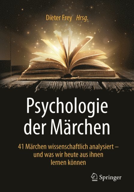 Dieter Frey - Psychologie der Märchen, E-bok
