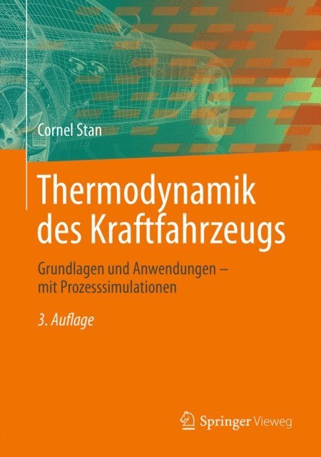 Cornel Stan - Thermodynamik des Kraftfahrzeugs, E-bok