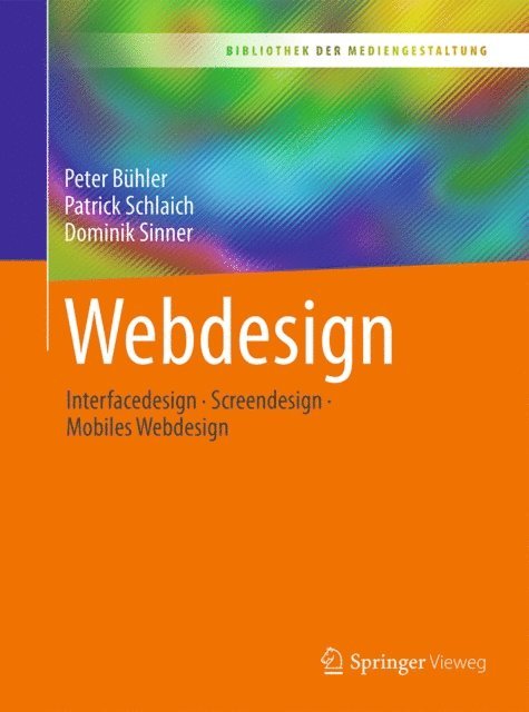 Dominik Sinner, Patrick Schlaich, Peter Buhler - Webdesign, E-bok