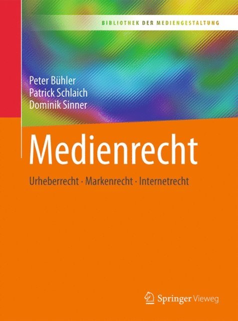 Dominik Sinner, Patrick Schlaich, Peter Buhler - Medienrecht, E-bok