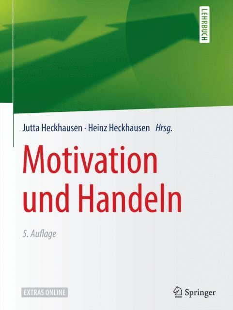 Heinz Heckhausen, Jutta Heckhausen - Motivation und Handeln, E-bok