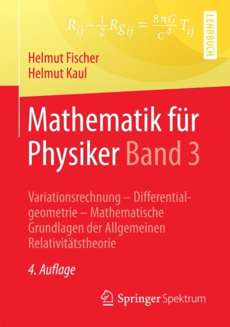 Helmut Kaul, Helmut Fischer - Mathematik für Physiker Band 3, E-bok