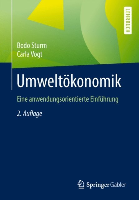 Carla Vogt, Bodo Sturm - Umweltökonomik, E-bok