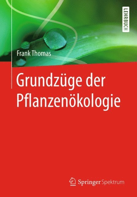 Frank Thomas - Grundzüge der Pflanzenökologie, E-bok