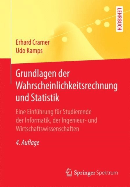 Udo Kamps, Erhard Cramer - Grundlagen der Wahrscheinlichkeitsrechnung und Statistik, E-bok