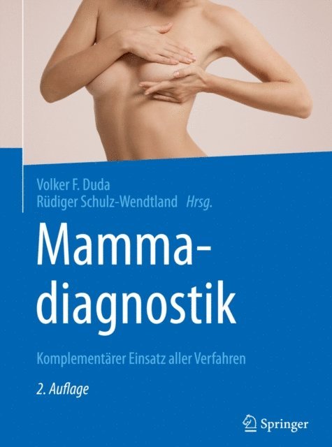 Rudiger Schulz-Wendtland, Volker F. Duda - Mammadiagnostik, E-bok
