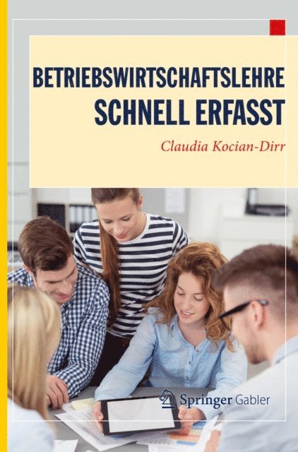 Claudia Kocian-Dirr - Betriebswirtschaftslehre - Schnell erfasst, E-bok