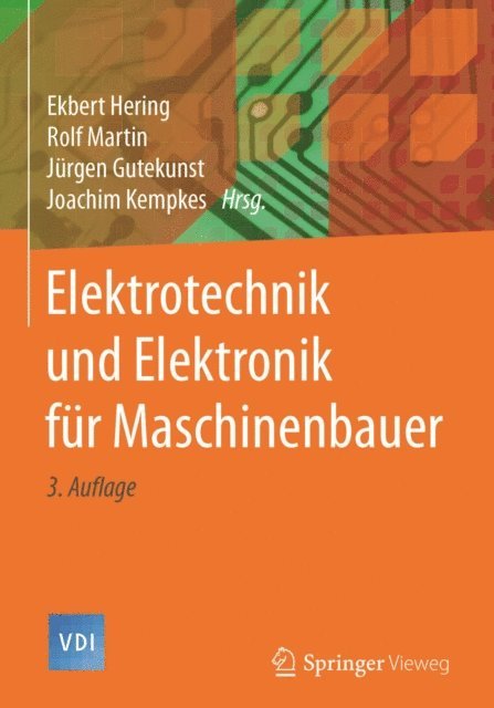 Joachim Kempkes, Jurgen Gutekunst, Rolf Martin, Ekbert Hering - Elektrotechnik und Elektronik für Maschinenbauer, E-bok