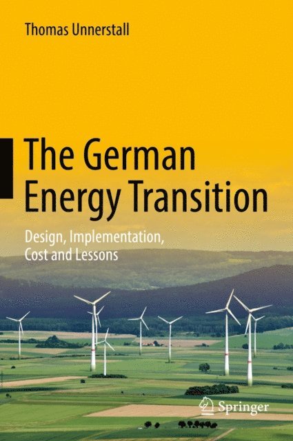 Thomas Unnerstall - German Energy Transition, E-bok. Tillgänglighet: Lägg i varukorg