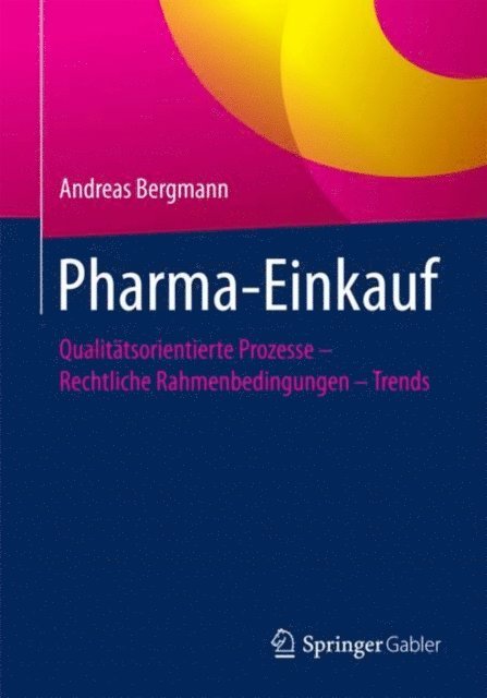 Andreas Bergmann - Pharma-Einkauf, E-bok