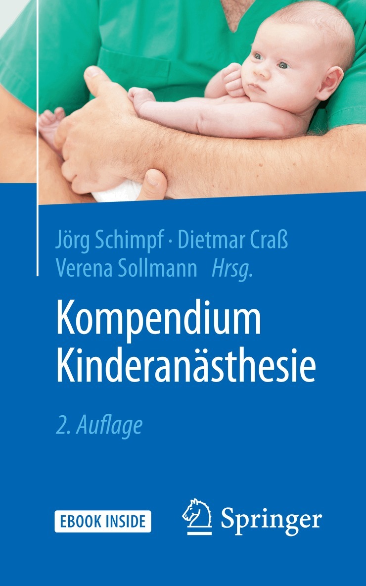 Jörg Schimpf, Dietmar Craß, Verena Sollmann - Kompendium Kinderanästhesie, Övrigt