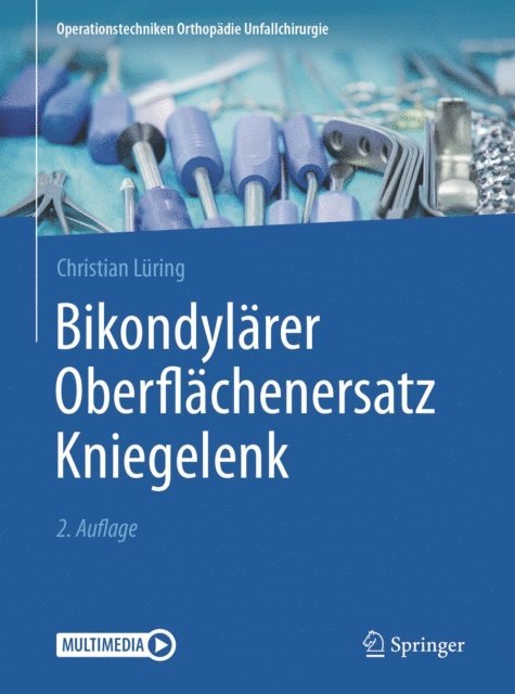 Christian Luring - Bikondylärer Oberflächenersatz Kniegelenk, E-bok