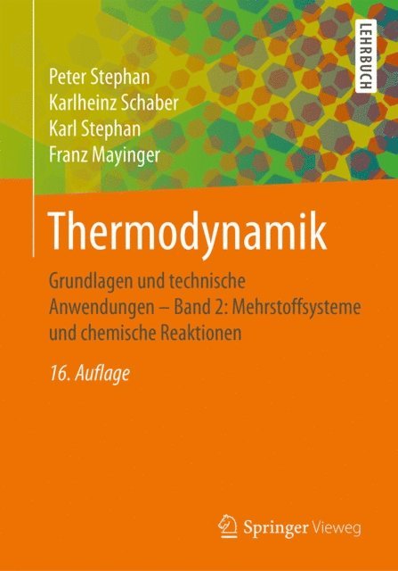 Franz Mayinger, Karl Stephan, Karlheinz Schaber, Peter Stephan - Thermodynamik, E-bok