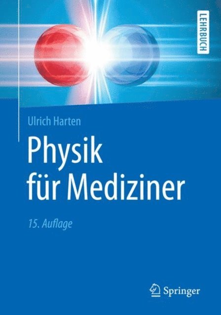 Ulrich Harten - Physik für Mediziner, E-bok. Tillgänglighet: Lägg i varukorg