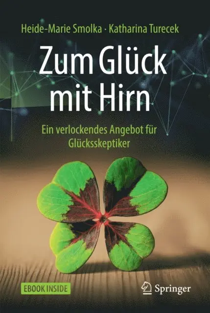 Katharina Turecek, Heide-Marie Smolka - Zum Glück mit Hirn, E-bok. Tillgänglighet: Lägg i varukorg