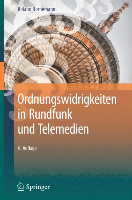Roland Bornemann - Ordnungswidrigkeiten in Rundfunk und Telemedien, E-bok