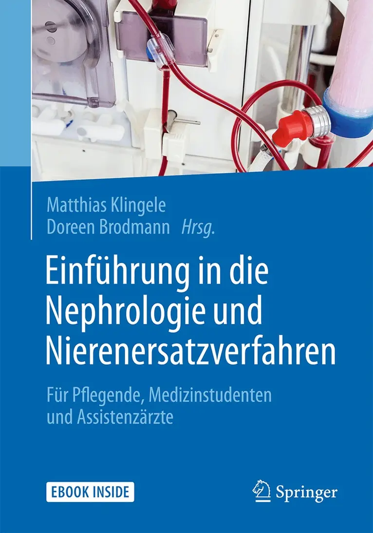 Matthias Klingele, Doreen Brodmann - Einführung in die Nephrologie und Nierenersatzverfahren. Tillgänglighet: Lägg i varukorg