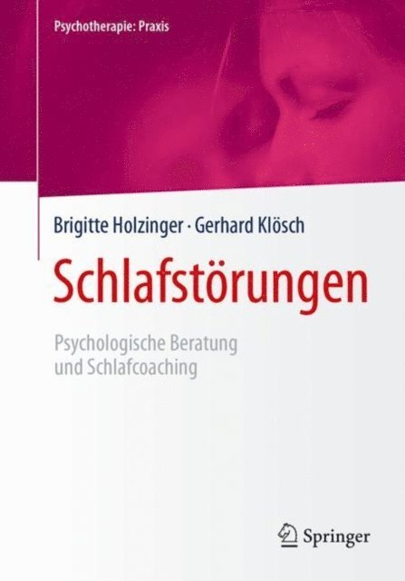 Gerhard Klosch, Brigitte Holzinger - Schlafstörungen, E-bok