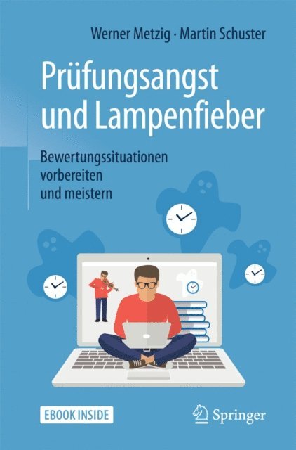 Martin Schuster, Werner Metzig - Prüfungsangst und Lampenfieber, E-bok