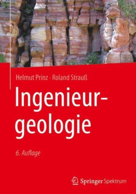 Roland Strau, Helmut Prinz - Ingenieurgeologie, E-bok