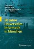 50 Jahre Universitts-Informatik in Mnchen