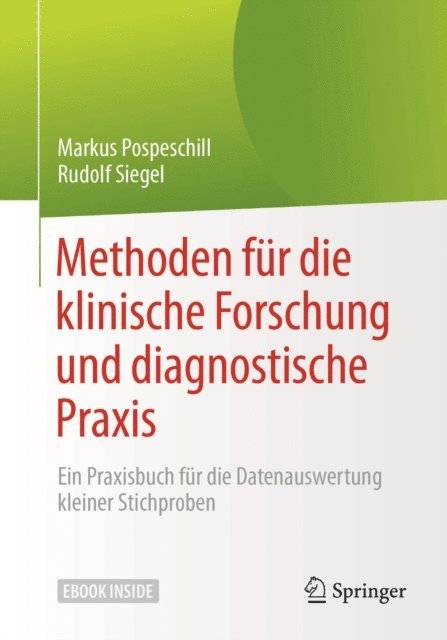 Rudolf Siegel, Markus Pospeschill - Methoden für die klinische Forschung und diagnostische Praxis, E-bok