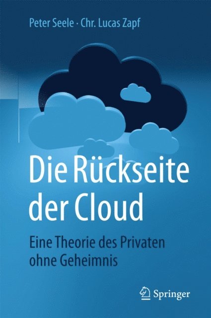 Chr. Lucas Zapf, Peter Seele - Die Rückseite der Cloud, E-bok