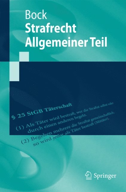 Dennis Bock - Strafrecht Allgemeiner Teil, E-bok